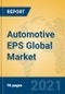 Automotive EPS Global Market Insights 2021, Analysis and Forecast to 2026, by Manufacturers, Regions, Technology, Application, Product Type - Product Image