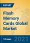 Flash Memory Cards Global Market Insights 2021, Analysis and Forecast to 2026, by Manufacturers, Regions, Technology, Application - Product Image