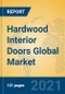 Hardwood Interior Doors Global Market Insights 2021, Analysis and Forecast to 2026, by Manufacturers, Regions, Technology, Application, Product Type - Product Image