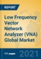 Low Frequency Vector Network Analyzer (VNA) Global Market Insights 2021, Analysis and Forecast to 2026, by Manufacturers, Regions, Technology, Application, Product Type - Product Image