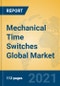 Mechanical Time Switches Global Market Insights 2021, Analysis and Forecast to 2026, by Manufacturers, Regions, Technology, Application, Product Type - Product Thumbnail Image