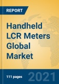 Handheld LCR Meters Global Market Insights 2021, Analysis and Forecast to 2026, by Manufacturers, Regions, Technology, Application, Product Type- Product Image