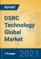 DSRC Technology Global Market Insights 2021, Analysis and Forecast to 2026, by Manufacturers, Regions, Technology, Application, Product Type - Product Image