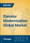 Elevator Modernization Global Market Insights 2021, Analysis and Forecast to 2026, by Manufacturers, Regions, Technology, Application - Product Image