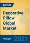 Decorative Pillow Global Market Insights 2021, Analysis and Forecast to 2026, by Manufacturers, Regions, Technology, Application, Product Type - Product Image