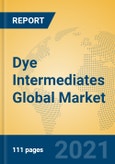Dye Intermediates Global Market Insights 2021, Analysis and Forecast to 2026, by Manufacturers, Regions, Technology, Application- Product Image