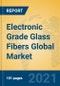 Electronic Grade Glass Fibers Global Market Insights 2021, Analysis and Forecast to 2026, by Manufacturers, Regions, Technology, Application - Product Thumbnail Image