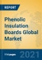 Phenolic Insulation Boards Global Market Insights 2021, Analysis and Forecast to 2026, by Manufacturers, Regions, Technology, Application, Product Type - Product Thumbnail Image