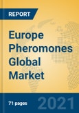 Europe Pheromones Global Market Insights 2021, Analysis and Forecast to 2026, by Manufacturers, Regions, Technology, Application, Product Type- Product Image
