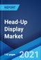 Head-Up Display Market: Global Industry Trends, Share, Size, Growth, Opportunity and Forecast 2021-2026 - Product Thumbnail Image
