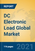 DC Electronic Load Global Market Insights 2021, Analysis and Forecast to 2026, by Manufacturers, Regions, Technology, Application, Product Type- Product Image