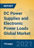 DC Power Supplies and Electronic Power Loads Global Market Insights 2021, Analysis and Forecast to 2026, by Manufacturers, Regions, Technology, Application, Product Type- Product Image