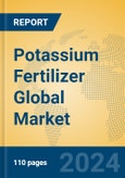 Potassium Fertilizer Global Market Insights 2024, Analysis and Forecast to 2029, by Manufacturers, Regions, Technology, Application- Product Image