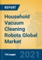 Household Vacuum Cleaning Robots Global Market Insights 2021, Analysis and Forecast to 2026, by Manufacturers, Regions, Technology, Application, Product Type - Product Image
