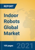 Indoor Robots Global Market Insights 2021, Analysis and Forecast to 2026, by Manufacturers, Regions, Technology, Application, Product Type- Product Image