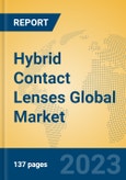Hybrid Contact Lenses Global Market Insights 2023, Analysis and Forecast to 2028, by Manufacturers, Regions, Technology, Application, Product Type- Product Image