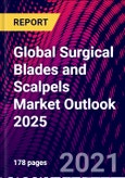 Global Surgical Blades and Scalpels Market Outlook 2025- Product Image