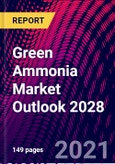 Green Ammonia Market Outlook 2028- Product Image