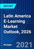 Latin America E-Learning Market Outlook, 2026- Product Image