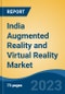 India Augmented Reality and Virtual Reality Market, Competition, Forecast & Opportunities, 2029 - Product Thumbnail Image