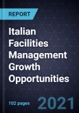 Italian Facilities Management Growth Opportunities- Product Image