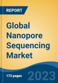 Global Nanopore Sequencing Market - Industry Size, Share, Trends, Opportunity, and Forecast, 2018-2028- Product Image