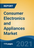 Consumer Electronics and Appliances Market, By Type (Audio Visual Equipment, Home Appliances, Kitchen Appliances, Personal Care Appliances), By Application (Residential and Commercial), By Distribution Channel, Competition Forecast & Opportunities, 2026- Product Image