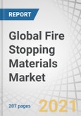 Global Fire Stopping Materials Market by Type (Sealants, Mortar, Boards, Putty &Putty Pads, Cast-in Devices), by Application (Electrical, Mechanical, Plumbing), End-Use (Commercial, Industrial & Residential), and Region - Forecast to 2026- Product Image