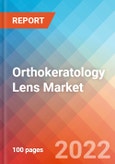 Orthokeratology Lens- Market Insights, Competitive Landscape and Market Forecast-2027- Product Image