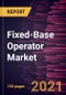 Fixed-Base Operator Market Forecast to 2028 - COVID-19 Impact and Global Analysis by Services Offered (Hangaring, Fuelling, Flight Training, Aircraft Maintenance, and Aircraft Rental) and Application (Business Aviation and Leisure Aviation) - Product Thumbnail Image