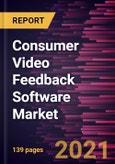 Consumer Video Feedback Software Market Forecast to 2028 - COVID-19 Impact and Global Analysis by Deployment (Cloud and On Premise) and End User (FMCG, BFSI, Electronics, IT and Telecom, Retail, Hospitality, and Other End Users)- Product Image