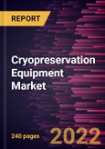Cryopreservation Equipment Market Forecast to 2028 - COVID-19 Impact and Global Analysis By Type, Cryogen Type, Application, and End User- Product Image