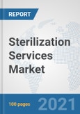 Sterilization Services Market: Global Industry Analysis, Trends, Market Size, and Forecasts up to 2027- Product Image