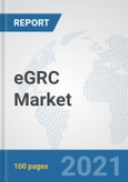 eGRC Market: Global Industry Analysis, Trends, Market Size, and Forecasts up to 2027- Product Image