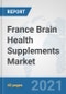France Brain Health Supplements Market: Prospects, Trends Analysis, Market Size and Forecasts up to 2026 - Product Thumbnail Image