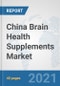 China Brain Health Supplements Market: Prospects, Trends Analysis, Market Size and Forecasts up to 2026 - Product Thumbnail Image