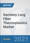 Germany Long Fiber Thermoplastics Market: Prospects, Trends Analysis, Market Size and Forecasts up to 2026 - Product Thumbnail Image