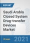 Saudi Arabia Closed System Drug-transfer Devices Market: Prospects, Trends Analysis, Market Size and Forecasts up to 2026 - Product Thumbnail Image