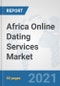 Africa Online Dating Services Market: Prospects, Trends Analysis, Market Size and Forecasts up to 2026 - Product Thumbnail Image