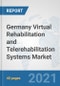 Germany Virtual Rehabilitation and Telerehabilitation Systems Market: Prospects, Trends Analysis, Market Size and Forecasts up to 2026 - Product Thumbnail Image