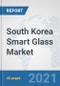 South Korea Smart Glass Market: Prospects, Trends Analysis, Market Size and Forecasts up to 2026 - Product Thumbnail Image