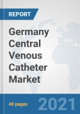 Germany Central Venous Catheter Market: Prospects, Trends Analysis, Market Size and Forecasts up to 2026- Product Image