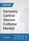 Germany Central Venous Catheter Market: Prospects, Trends Analysis, Market Size and Forecasts up to 2026 - Product Image