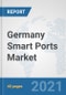 Germany Smart Ports Market: Prospects, Trends Analysis, Market Size and Forecasts up to 2026 - Product Thumbnail Image