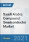 Saudi Arabia Compound Semiconductor Market: Prospects, Trends Analysis, Market Size and Forecasts up to 2026 - Product Thumbnail Image