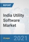 India Utility Software Market: Prospects, Trends Analysis, Market Size and Forecasts up to 2026 - Product Thumbnail Image