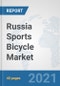 Russia Sports Bicycle Market: Prospects, Trends Analysis, Market Size and Forecasts up to 2026 - Product Thumbnail Image
