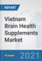 Vietnam Brain Health Supplements Market: Prospects, Trends Analysis, Market Size and Forecasts up to 2026 - Product Thumbnail Image