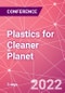 Plastics for Cleaner Planet (Newark, United States - June 28-30, 2022) - Product Image