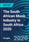 The South African Music Industry in South Africa 2020 - Product Thumbnail Image